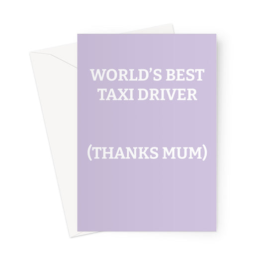 World's Best Taxi Driver - Card - ihatemyfriends