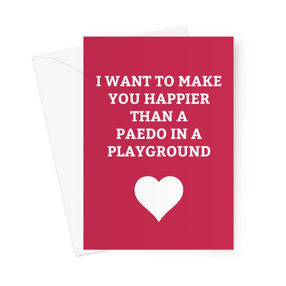 Paedo in a Playground - Card - ihatemyfriends