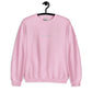 I Have Given Up Sweatshirt