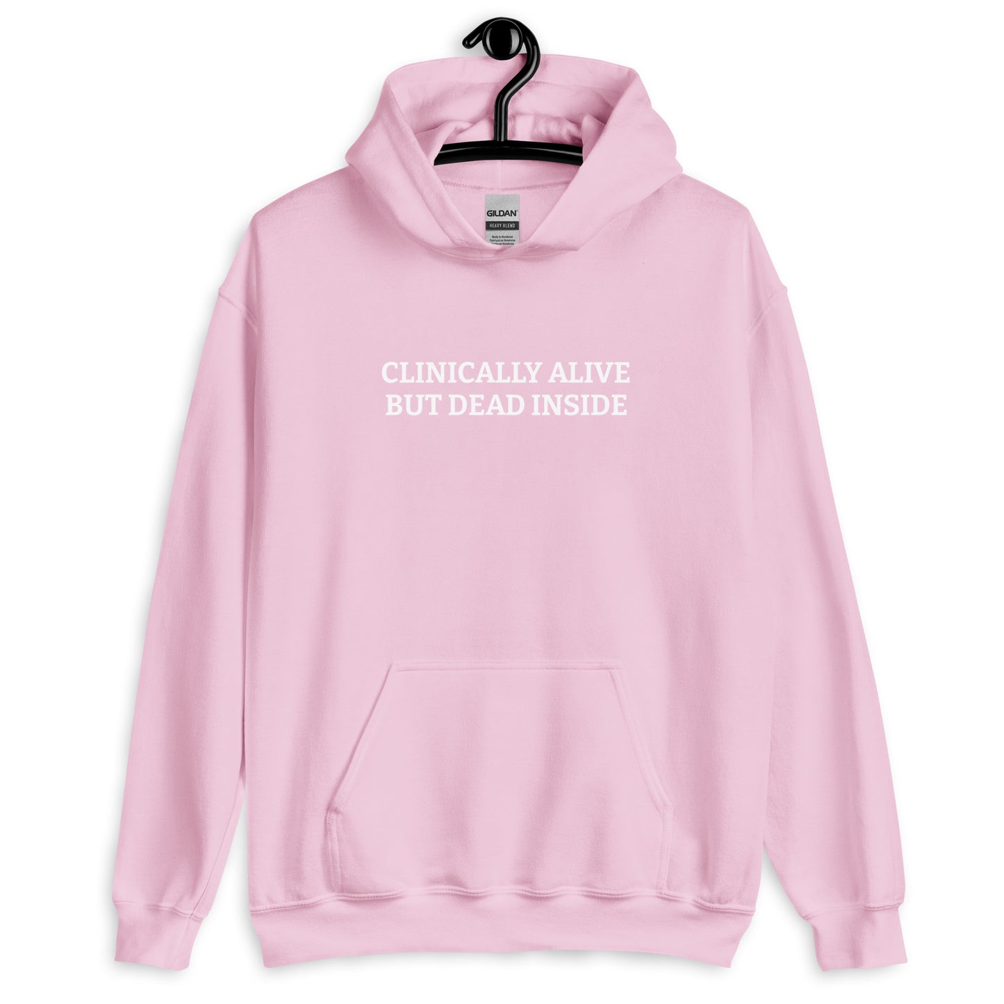 Clinically Alive Hoodie