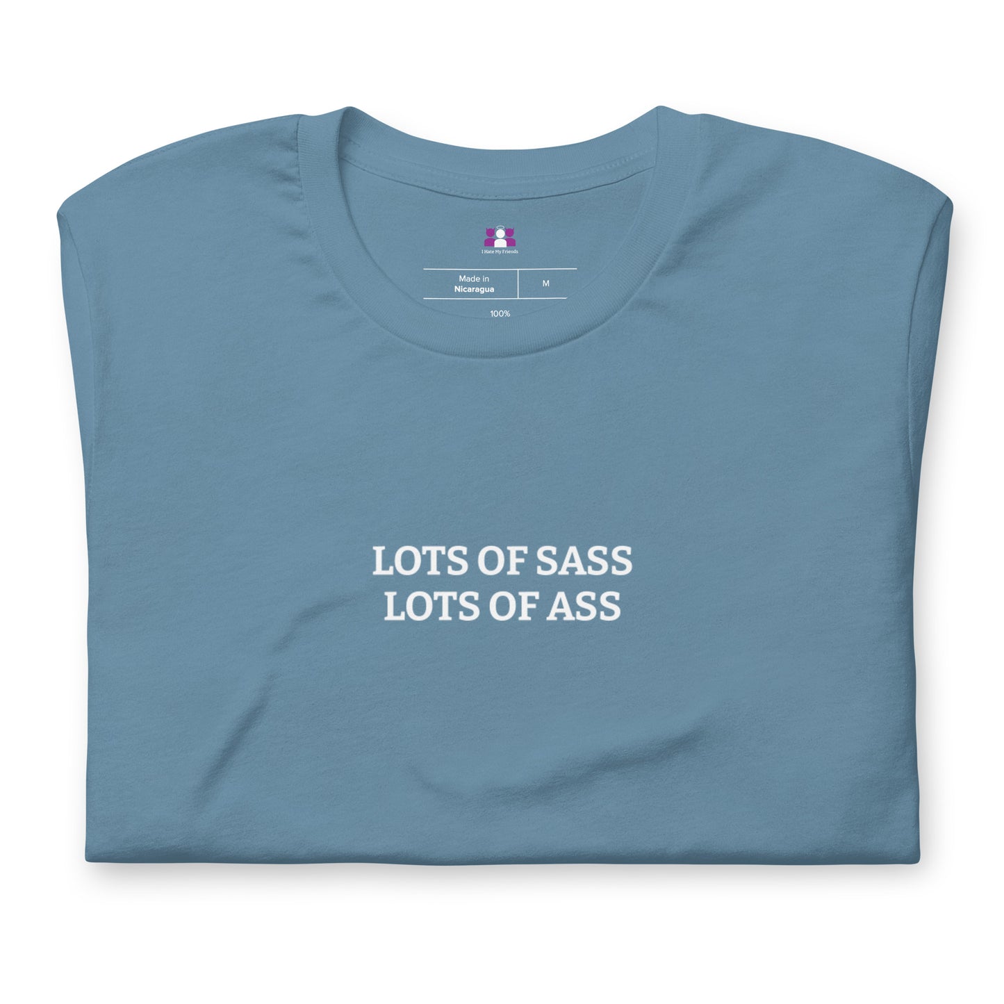 Lots of Sass T-shirt